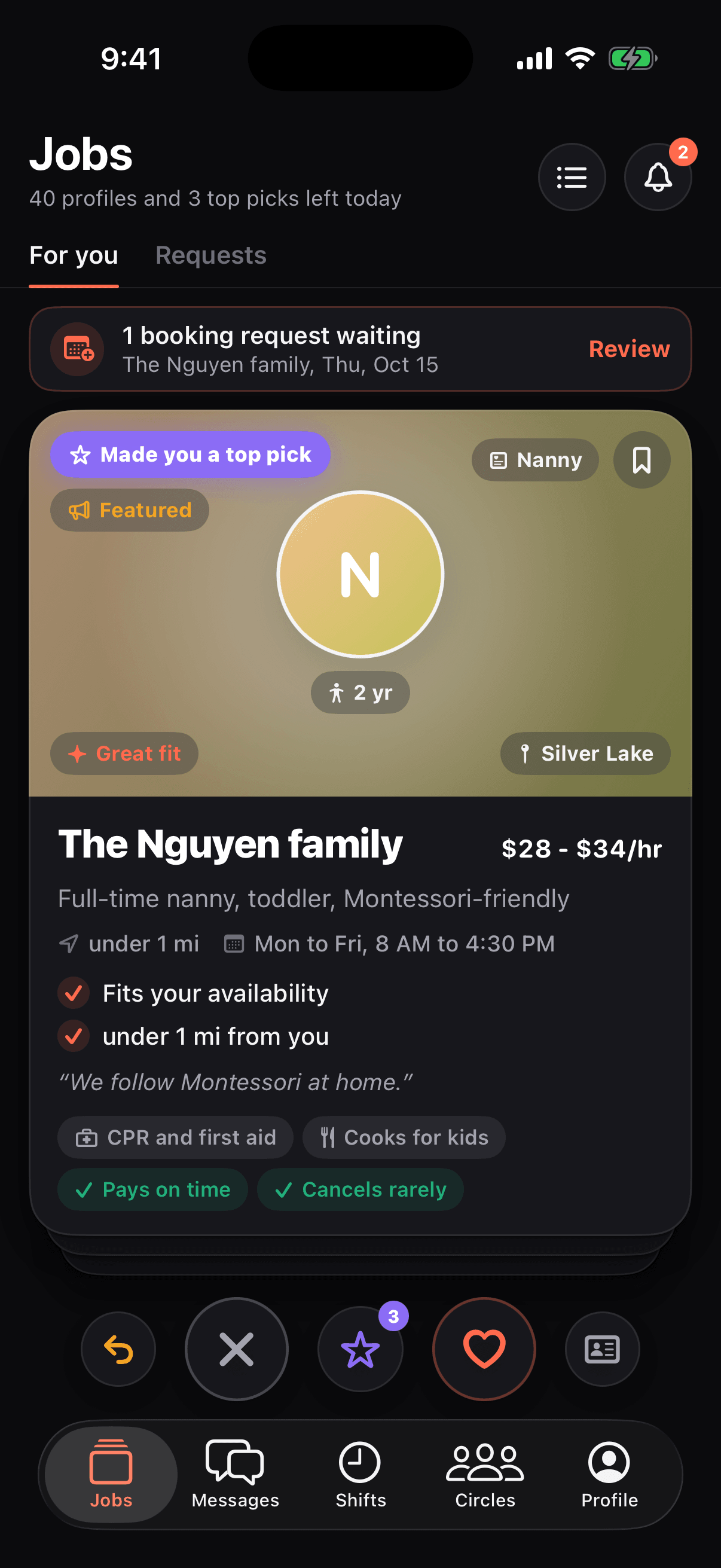 Jobs tab: the Nguyen family made you a top pick, full-time toddler care at $28 to $34 an hour.